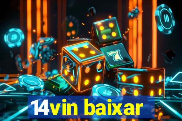 14vin baixar